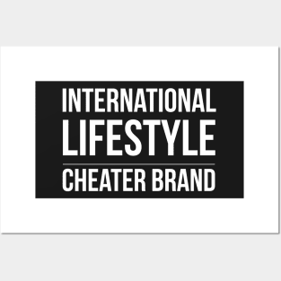 International Lifestyle Cheater Brand Posters and Art